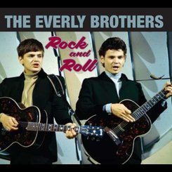 Everly Brothers - Rock and Roll