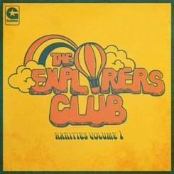 Explorers Club - Rarities Vol.1 -remast-