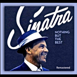 Frank Sinatra - Nothing But The Best