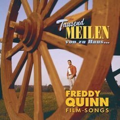 Freddy Quinn - Tausend Meilen von...