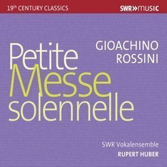 G Rossini - Petite Messe Solenelle