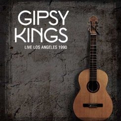 Gipsy Kings - Live Los Angeles 1990