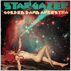 Golden Dawn Arkestra - Stargazer -Ltd-