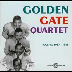 Golden Gate Quartet - Gospel 1937-1941