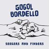 gogol-bordello-seekers-and-coloured-vinyl