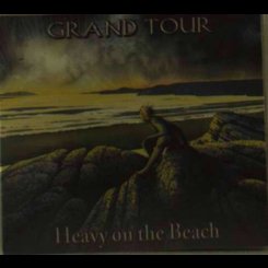 Grand Tour - Heavy On the Beach