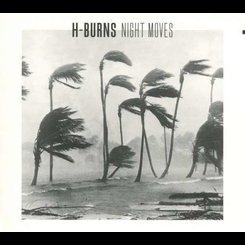 H-Burns - Night Moves