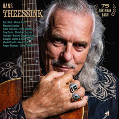 Hans Theessink - 75 Birthday Bash