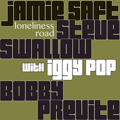 Jamie Saft - Loneliness Road