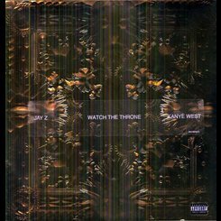 Jay-Z & Kanye West - Watch The Throne