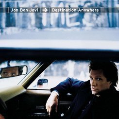 Jon Bon Jovi - Destination Anywhere