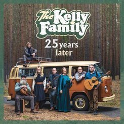 Kelly Family - 25 Years Later