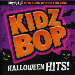 Kidz Bop Kids - Kidz Bop Halloween Hits