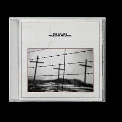Killers - Pressure Machine