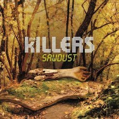 Killers - Sawdust