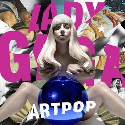 Lady Gaga - Artpop =Deluxe=