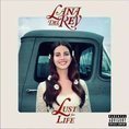 Lana Del Rey - Lust For Life -Japan Edition