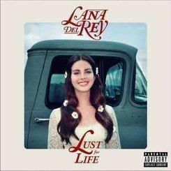 Lana Del Rey - Lust For Life -Japan Edition