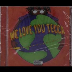 Lil Tecca - We Love You Tecca