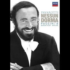 Luciano Pavarotti - Puccini's Greatest Arias: Nessun Dorma