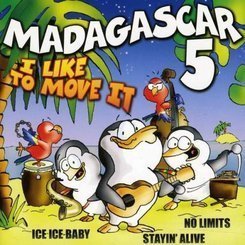 Madagascar 5 - I Like To Move It