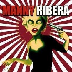 Manny Ribera - Manny Ribera