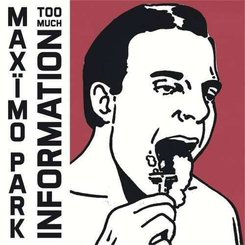 Maximo Park - Too Much.. -Deluxe-