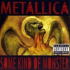 Metallica - Some Kind Of Monster