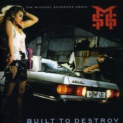 Michael Schenker Group - Built To Destroy