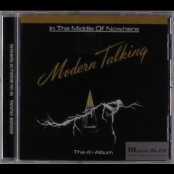 Modern Talking - In The Middle Of Nowhere
