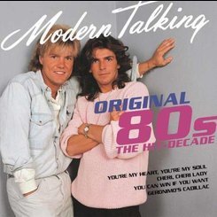 Modern Talking - Original 80'S Hit Decade – NicheRecords.ro
