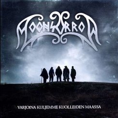 Moonsorrow - Varjoina Kuljemme Kuolleiden Maassa