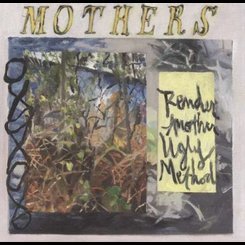 Mothers - Render Another.. -Digi-