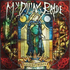 My Dying Bride - Feel the Misery -Peaceville-
