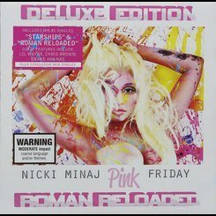 Nicki Minaj - Pink Friday: Roman Reloaded =deluxe=
