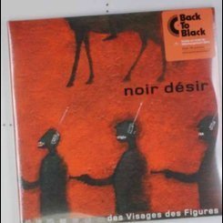 Noir Desir - Des Visages Des Figures