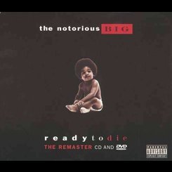 Notorious B.I.G. - Ready To Die