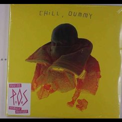 P.O.S. - Chill, Dummy -Gatefold-