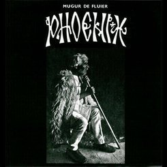 Phoenix - Mugur De Fluier