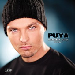 Puya - Romanisme - Partea I