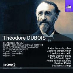 Quatuor Parisii / Budapes - Theodore Dubois:..