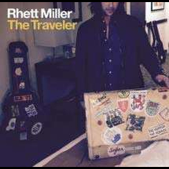 Rhett Miller - Traveler