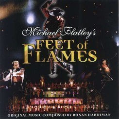 Ronan Hardiman - Michael Flatley's Feet of Flames