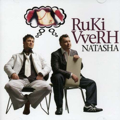 Ruki Vverh - Natasha