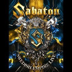 Sabaton - Swedish Empire Live