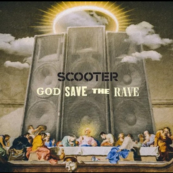Scooter - God Save The Rave