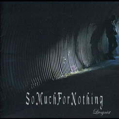 So Much For Nothing - Livsgnist