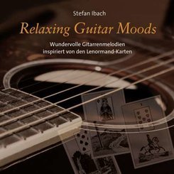 Stefan Ibach - Relaxing Guitar Moods