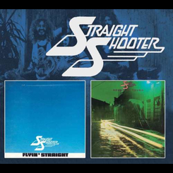 Straight Shooter - Flyin' Straight/rough 'n Tough