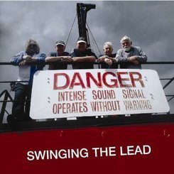 Swinging the Lead - Danger